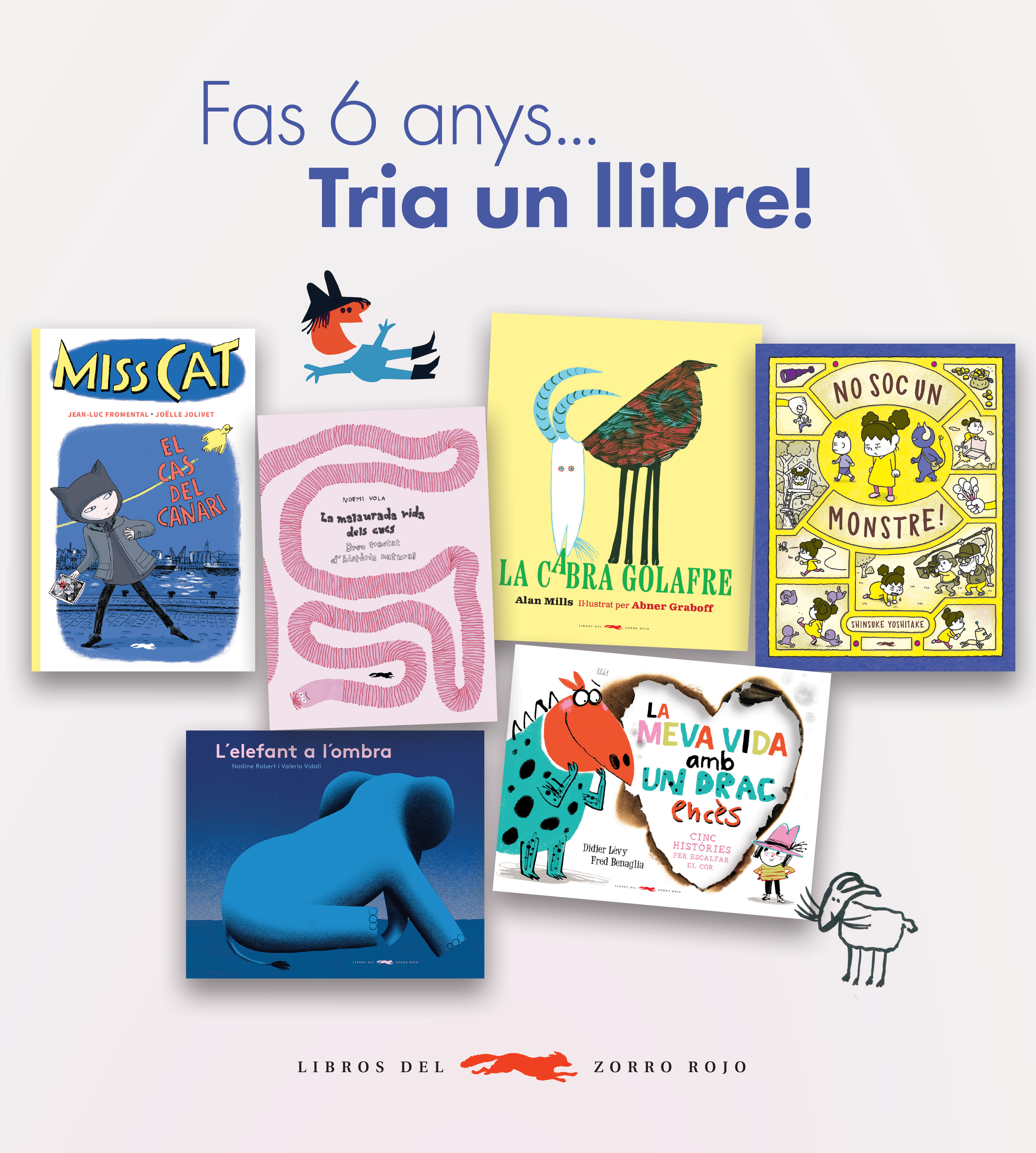 Fas 6 anys Tria un llibre! - Libros del Zorro Rojo